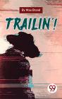 Trailin'! - Preview