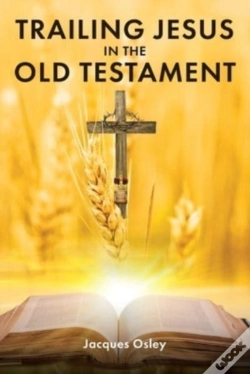 Capa do artigo Trailing Jesus In The Old Testament
