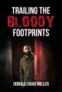 Trailing The Bloody Footprints - Preview