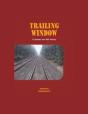 Trailing Window: A Journey Into Rail History - Preview