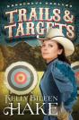 Trails & Targets - Preview