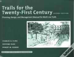 Trails For The Twenty-First Century