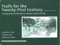 Trails For The Twenty-First Century - Preview