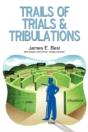 Trails Of Trials & Tribulations - Preview