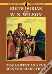 Capa do artigo Trails West And Men Who Made Them