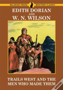 Capa do artigo Trails West And Men Who Made Them