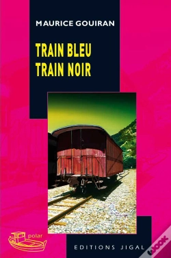 Capa do artigo Train Bleu Train Noir