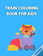 Train Coloring Book For Kids