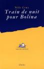 Train De Nuit Pour Bolina - Preview