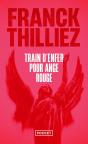 Train D'Enfer Pour Ange Rouge - Preview