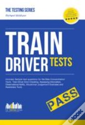 Capa do artigo Train Driver Tests: The Ultimate Guide For Passing The New Trainee Train Driver Selection Tests: Atavt, Tea-Occ, Sje