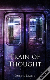 Train Of Thought