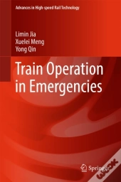 Train Operation In Emergencies