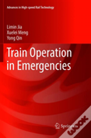 Train Operation In Emergencies