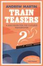Train Teasers - Preview