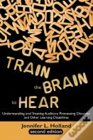 Train The Brain To Hear