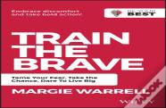 Train The Brave
