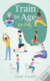 Capa do artigo Train To Age: Live Fully