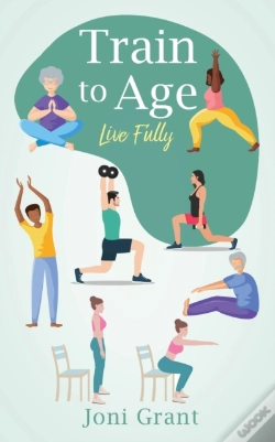 Capa do artigo Train To Age: Live Fully