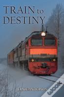 Train To Destiny