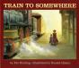 Train To Somewhere - Preview