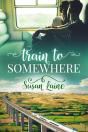 Train To Somewhere - Preview