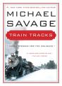 Train Tracks - Preview