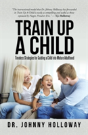 Train Up A Child - Preview