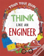Capa do artigo Train Your Brain: Think Like An Engineer