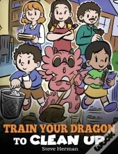 Train Your Dragon To Clean Up