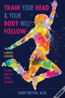 Capa do artigo Train Your Head & Your Body Will Follow