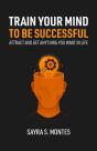 Train Your Mind To Be Successful - Preview