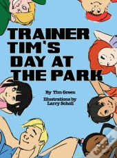 Trainer Tim'S Day At The Park