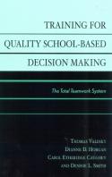 Training For Quality School-Based Decision Making