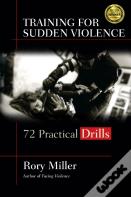 Training For Sudden Violence