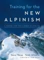 Training For The New Alpinism - Preview
