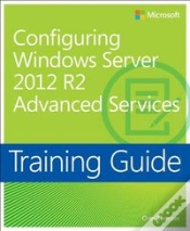 Capa do artigo Training Guide: Configuring Advanced Windows Server 2012 R2 Services