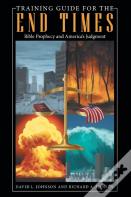 Training Guide For The End Times