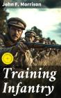 Training Infantry - Preview