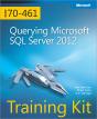 Training Kit (Exam 70-461) Querying Microsoft Sql Server 2012 (Mcsa) - Preview