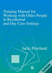 Capa do artigo Training Manual For Working With Older People In Residential And Day Care Settings