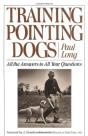 Training Pointing Dogs - Preview