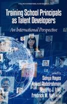 Training School Principals As Talent Developers