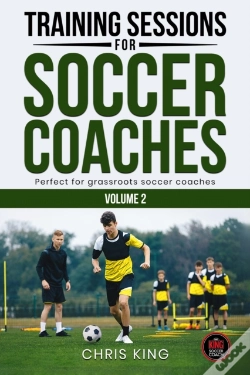 Capa do artigo Training Sessions For Soccer Coaches Volume 2