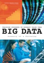 Training Students To Extract Value From Big Data