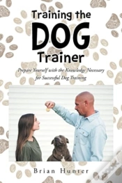 Capa do artigo Training The Dog Trainer: Prepare Yourse