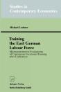 Training The East German Labour Force - Preview