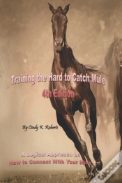 Capa do artigo Training The Hard To Catch Mule - 4th Edition