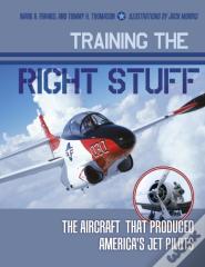 Training The Right Stuff