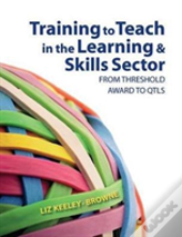 Training To Teach In The Learning And Skills Sector